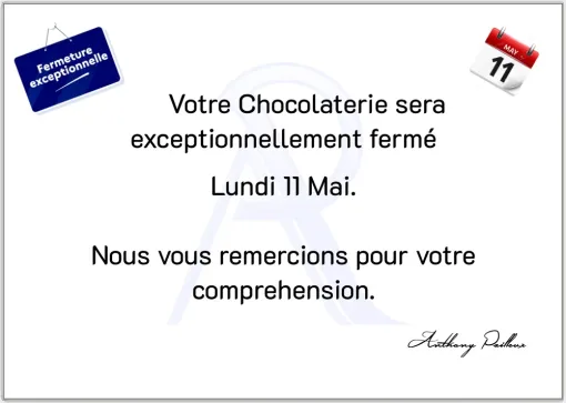 Votre chocolaterie sera exceptionnellement fermé lundi 11 mai, Saint-Galmier, Anthony Pailleux, Maître Chocolatier 